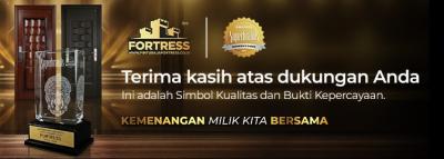 FORTRESS Jadi Superbrand! Apa Rahasianya?